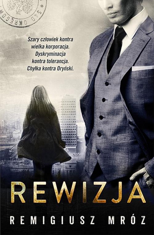 The cover of the book titled: Rewizja. Joanna Chyłka. Tom 3