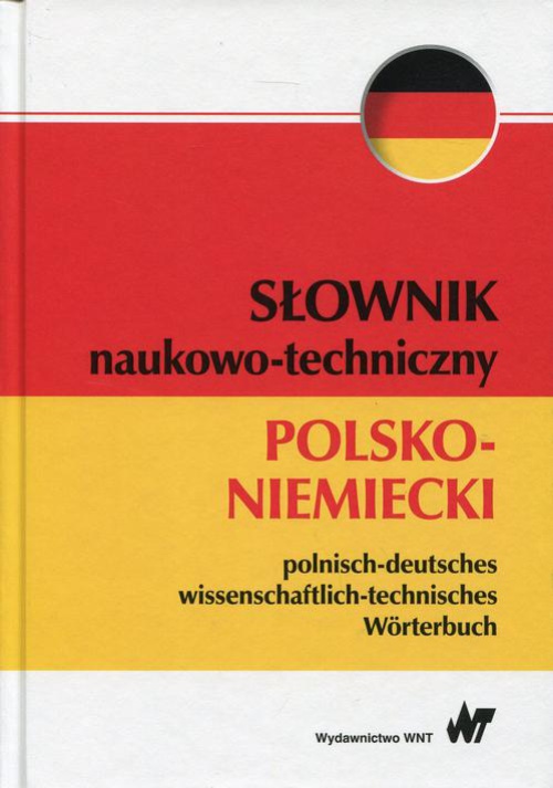 The cover of the book titled: Słownik naukowo-techniczny polsko-niemiecki