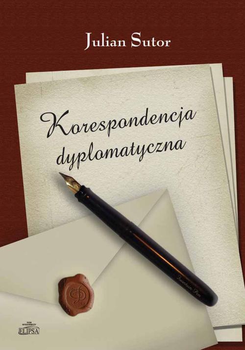 The cover of the book titled: Korespondencja dyplomatyczna