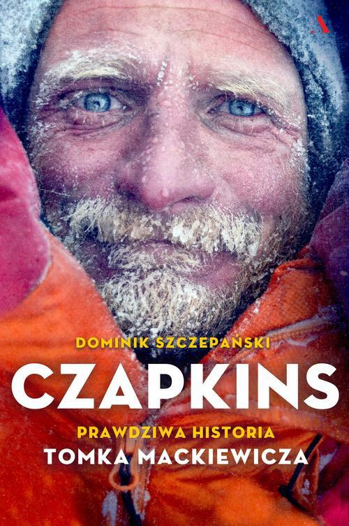 Okładka:Czapkins. Prawdziwa historia Tomka Mackiewicza 