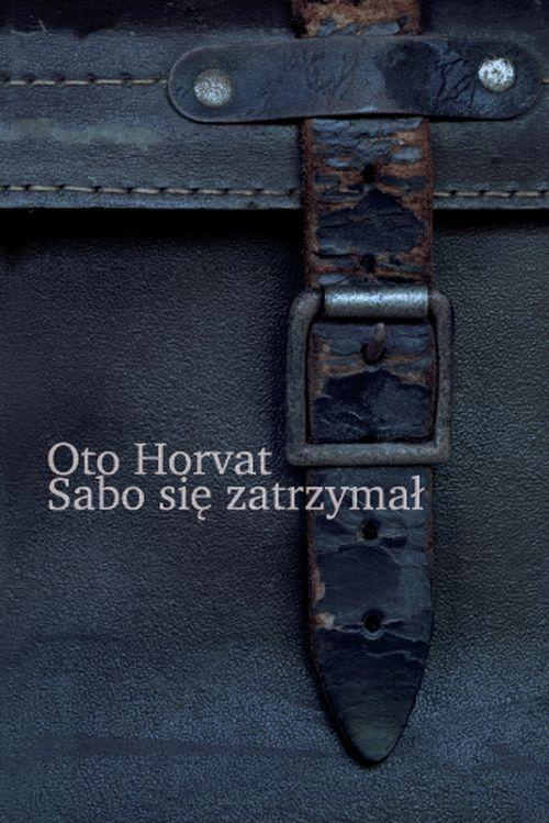 The cover of the book titled: Sabo się zatrzymał
