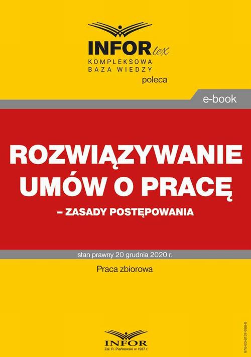 The cover of the book titled: Rozwiązywanie umów o pracę – zasady postępowania