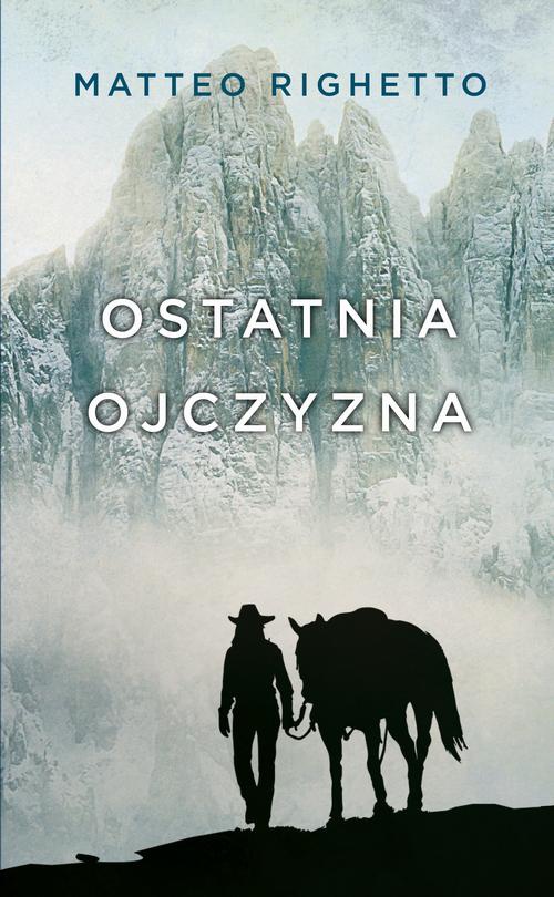 The cover of the book titled: Ostatnia ojczyzna