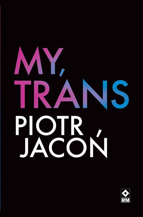 Обложка книги под заглавием:My, trans