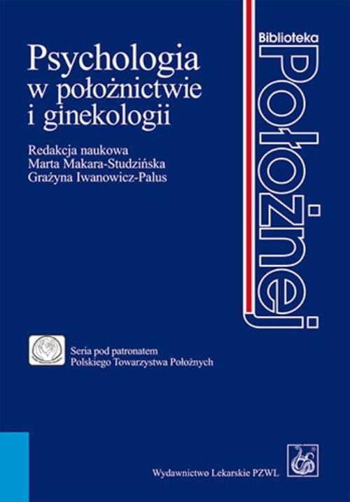 Обложка книги под заглавием:Psychologia w położnictwie i ginekologii