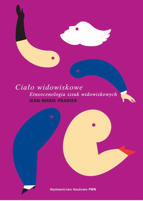 The cover of the book titled: Ciało widowiskowe