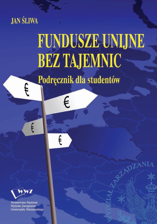 Обложка книги под заглавием:Fundusze unijne bez tajemnic