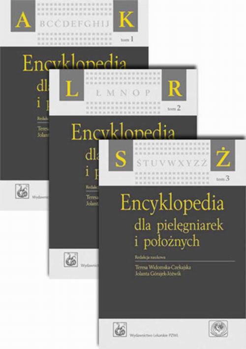 Обложка книги под заглавием:Encyklopedia dla pielęgniarek i położnych tomy 1-3