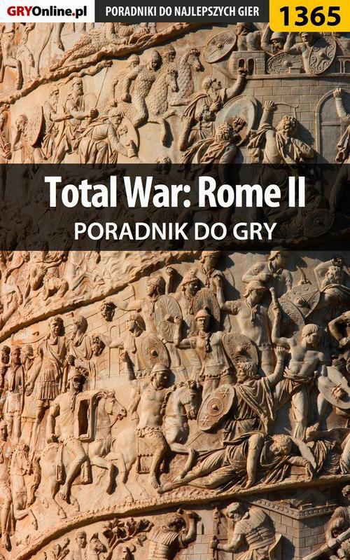 Okładka:Total War: Rome II - poradnik do gry 