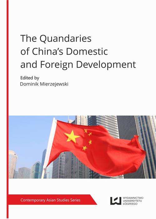 The cover of the book titled: The Quandaries of China’s Domestic and Foreign Development