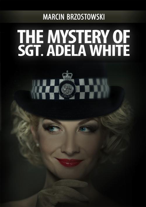 Okładka:The Mystery of Sgt Adela White 