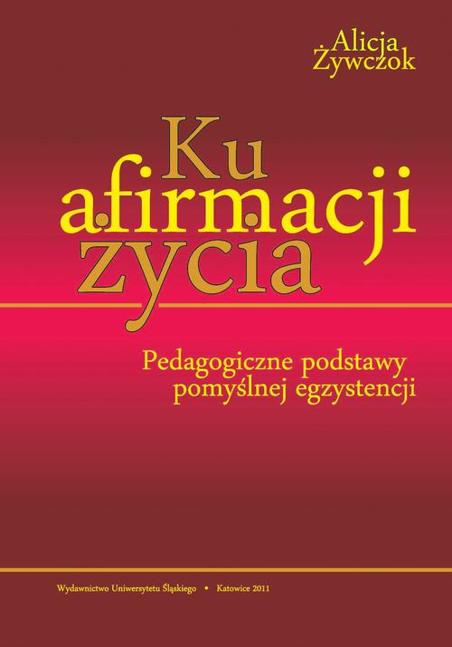 Обкладинка книги з назвою:Ku afirmacji życia