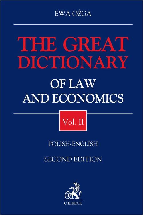 Okładka:The Great Dictionary of Law and Economics. Vol. II. Polish - English 