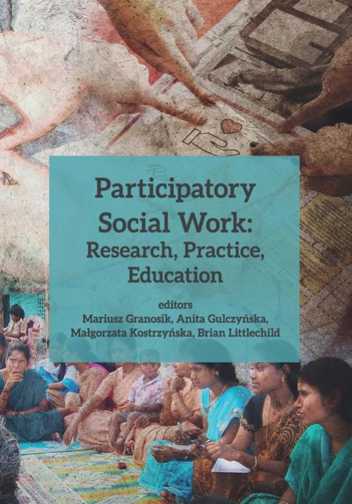 Okładka książki o tytule: Participatory Social Work: Research, Practice, Education