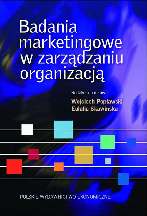 The cover of the book titled: Badania marketingowe w zarządzaniu organizacją