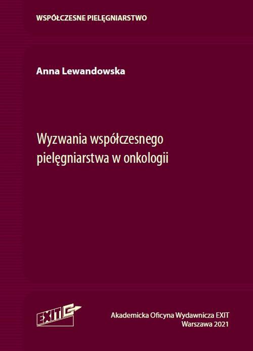 The cover of the book titled: Wyzwania współczesnego pielęgniarstwa w onkologii