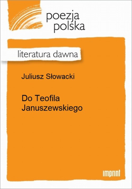 Okładka książki o tytule: Do Teofila Januszewskiego