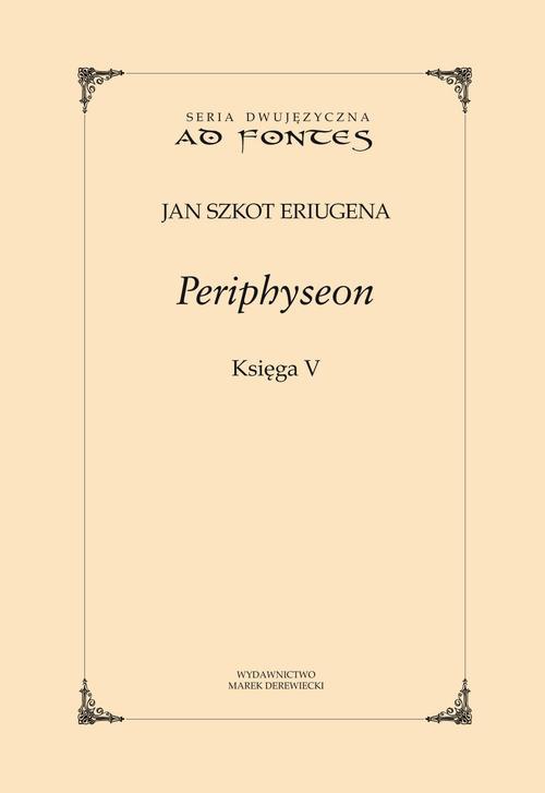 Okładka książki o tytule: Periphyseon, Księga 5