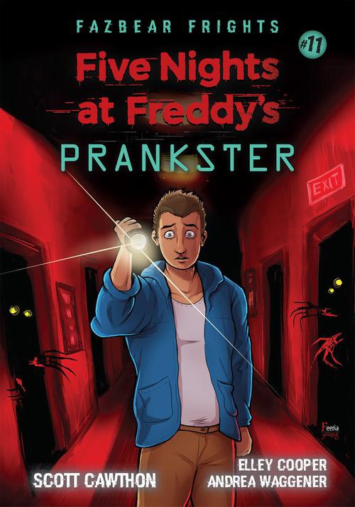 Okładka książki o tytule: Five Nights at Freddy's: Fazbear Frights Prankster Tom 11
