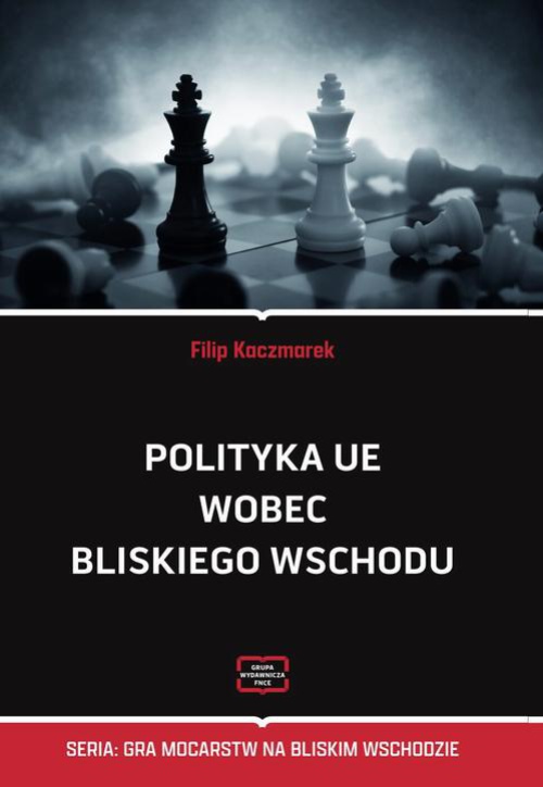 Okładka książki o tytule: Polityka UE wobec Bliskiego Wschodu