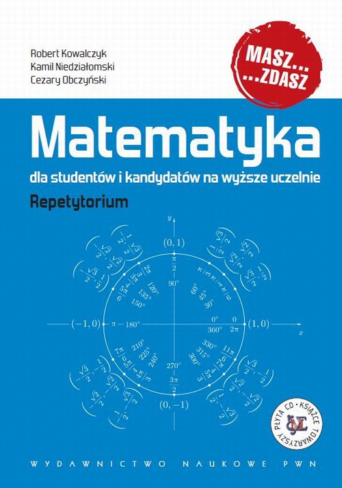 Обложка книги под заглавием:Matematyka dla studentów i kandydatów na wyższe uczelnie. Repetytorium