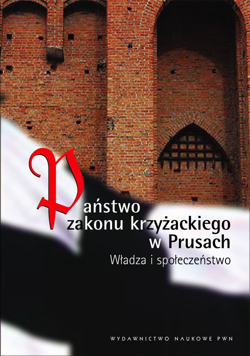 Обкладинка книги з назвою:Państwo zakonu krzyżackiego w Prusach