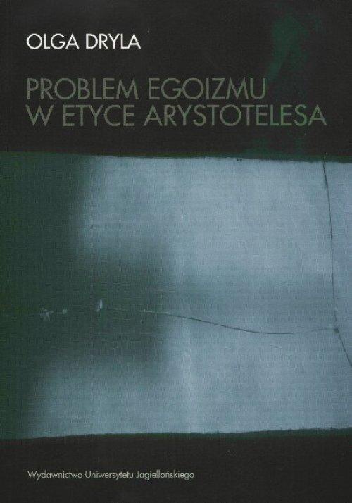 Обложка книги под заглавием:Problem egoizmu w etyce Arystotelesa