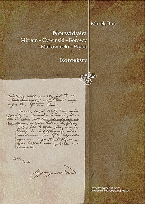 Обложка книги под заглавием:Norwidyści. Miriam - Cywiński - Borowy - Makowiecki - Wyka. Konteksty