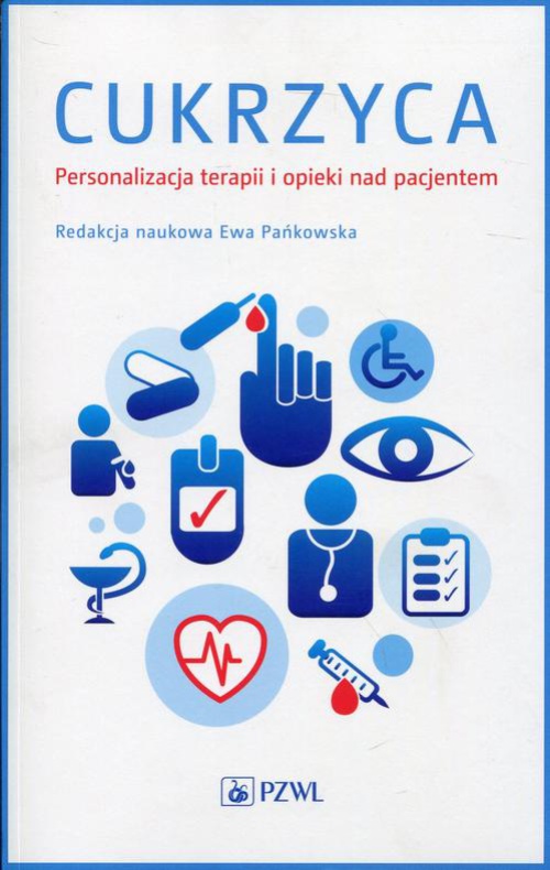 Okładka książki o tytule: Cukrzyca. Personalizacja terapii i opieki nad pacjentem
