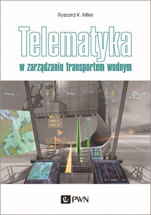 Обложка книги под заглавием:Telematyka w zarządzaniu transportem wodnym