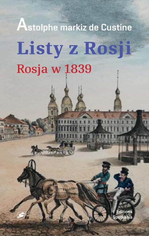 Okładka:Listy z Rosji. Rosja w 1839 roku 