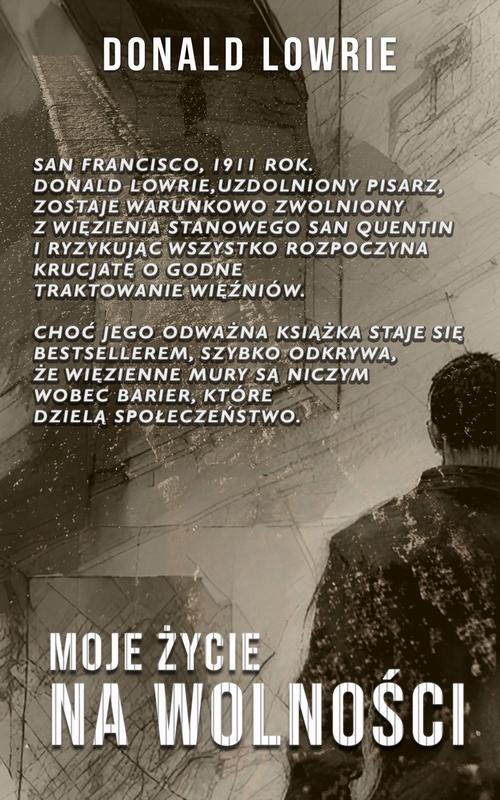 Обкладинка книги з назвою:Moje Życie na Wolności