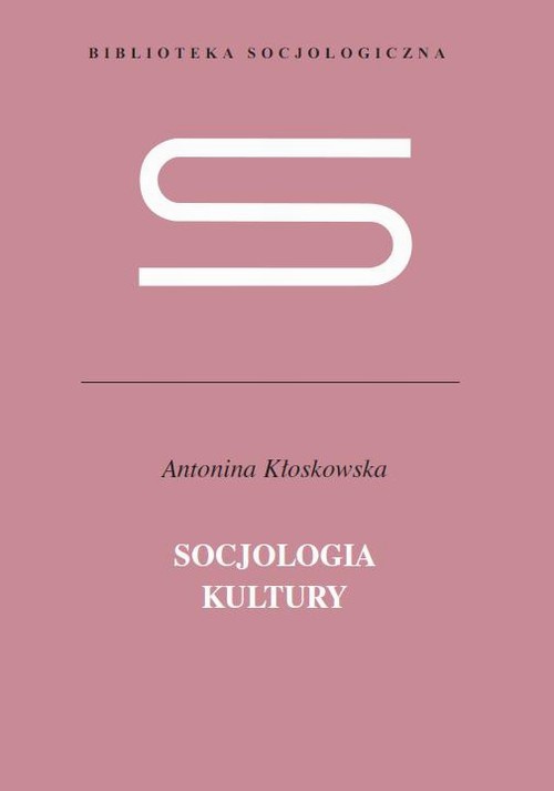Okładka książki o tytule: Socjologia kultury