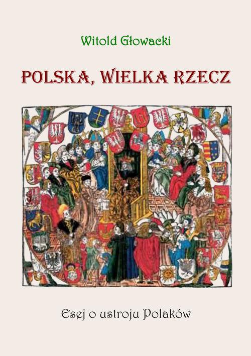 Okładka:Polska wielka rzecz 