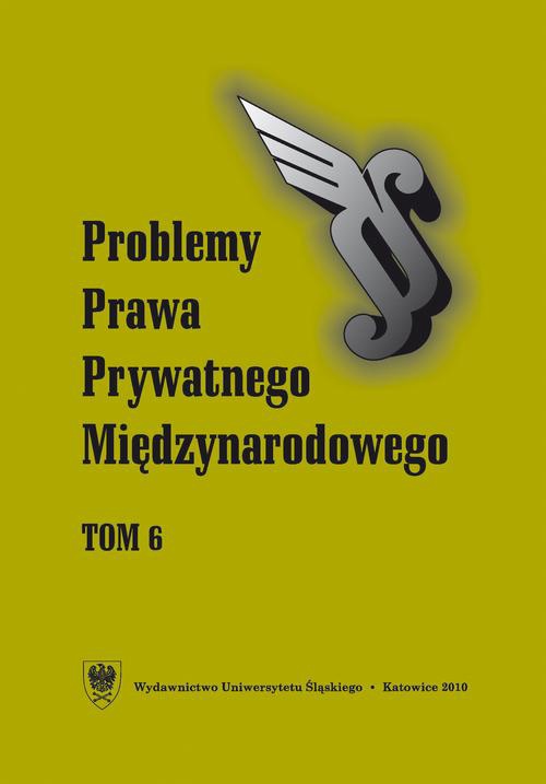 Okładka książki o tytule: „Problemy Prawa Prywatnego Międzynarodowego”. T. 6