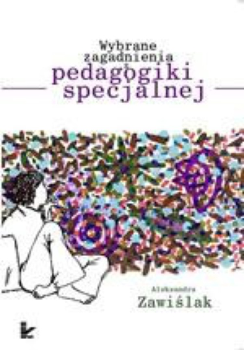 Okładka książki o tytule: Wybrane zagadnienia z pedagogiki specjalnej