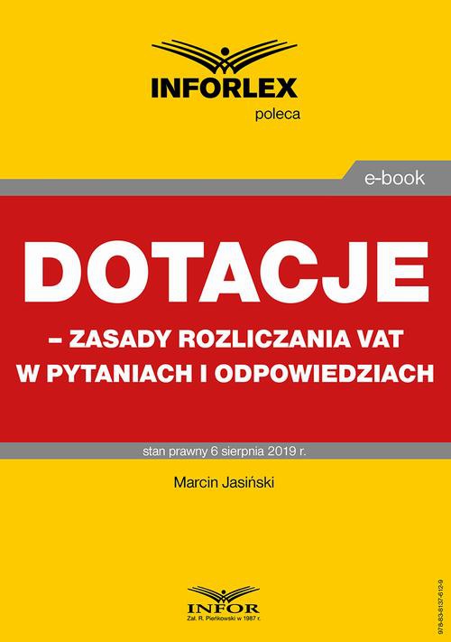 The cover of the book titled: Dotacje – zasady rozliczania VAT w pytaniach i odpowiedziach