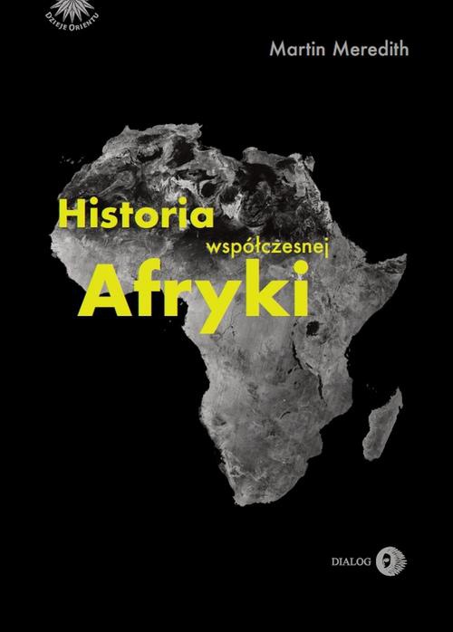 Okładka książki o tytule: Historia współczesnej Afryki