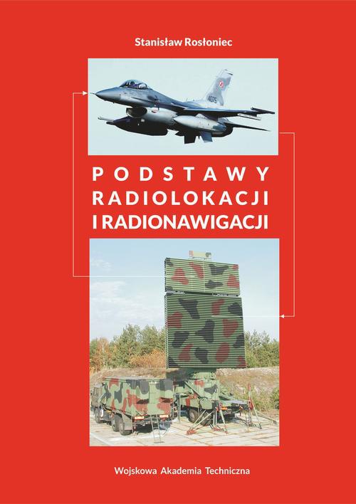 Okładka książki o tytule: Podstawy radiolokacji i radionawigacji