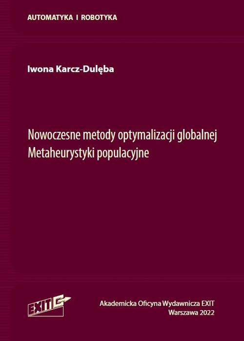 Okładka książki o tytule: Nowoczesne metody optymalizacji globalnej. Metaheurystyki populacyjne