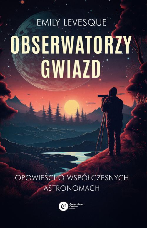 Обложка книги под заглавием:Obserwatorzy gwiazd