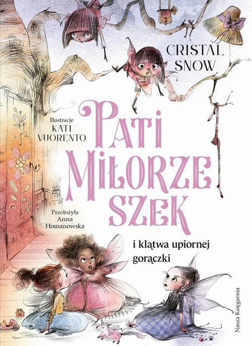 Okładka książki o tytule: Pati Miłorzeszek i klątwa upiornej gorączki