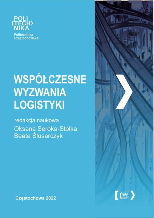 Okładka książki o tytule: Współczesne wyzwania logistyki