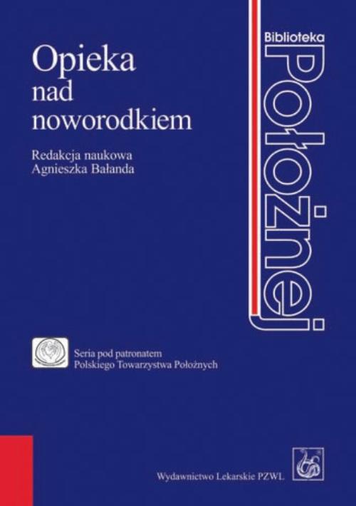 Обложка книги под заглавием:Opieka nad noworodkiem