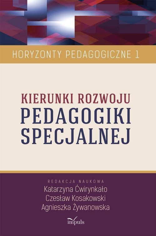 Okładka książki o tytule: Kierunki rozwoju pedagogiki specjalnej