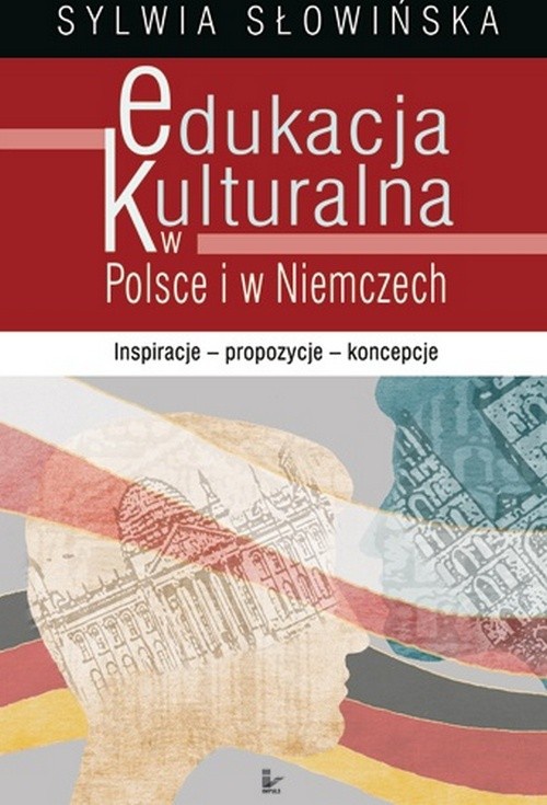 Обложка книги под заглавием:Edukacja kulturalna w Polsce i w Niemczech