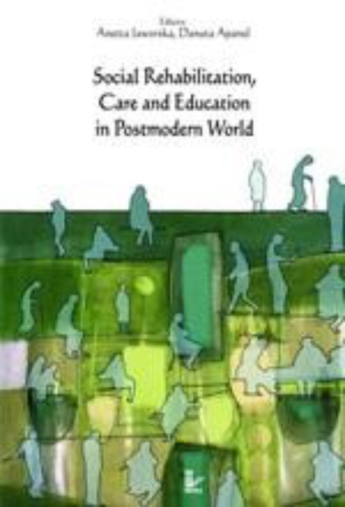 Okładka książki o tytule: Social Rehabilitation, Care and Education in Postmodern World