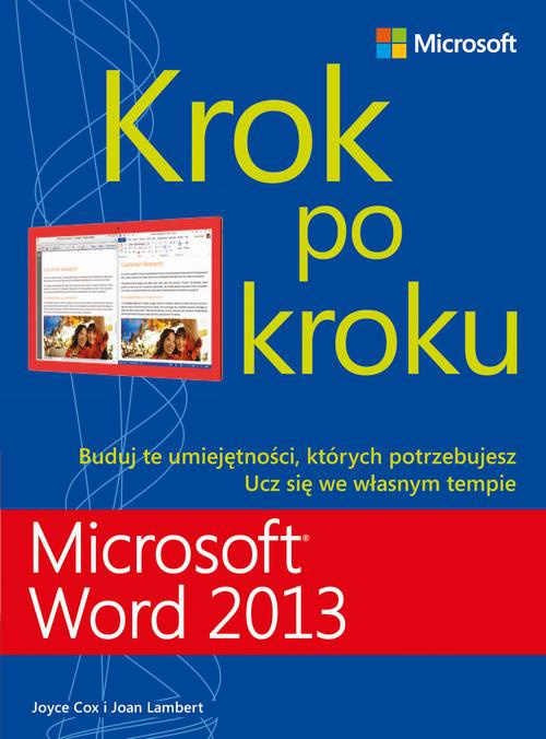 Okładka książki o tytule: Microsoft Word 2013 Krok po kroku