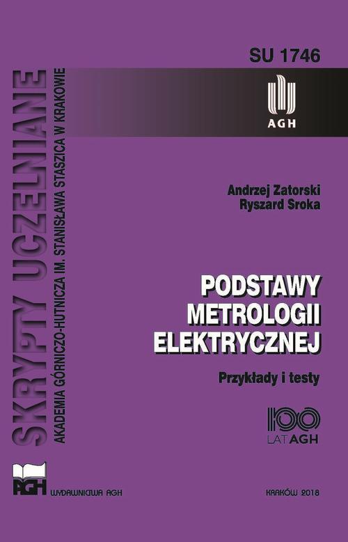 Обкладинка книги з назвою:Podstawy metrologii elektrycznej. Przykłady i testy