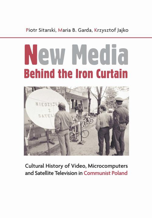 The cover of the book titled: New Media Behind the Iron Curtain